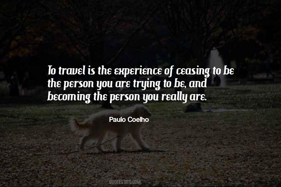 Quotes About Experience Travel #1065374