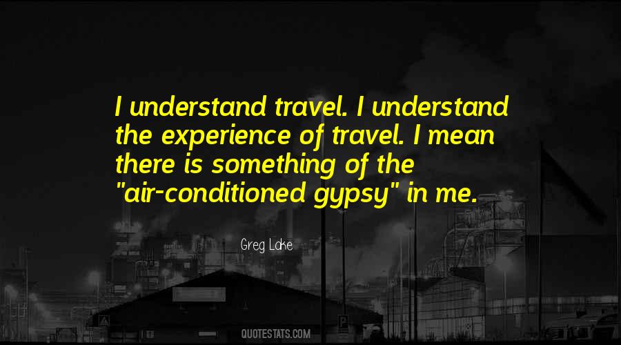 Quotes About Experience Travel #1421865