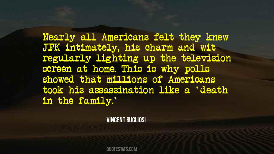 Jfk's Quotes #1525725