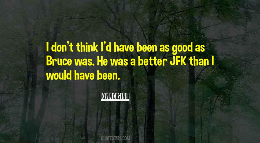 Jfk's Quotes #1618457