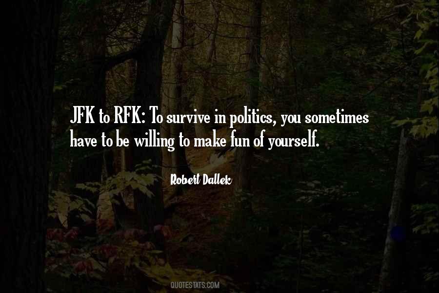 Jfk's Quotes #831224