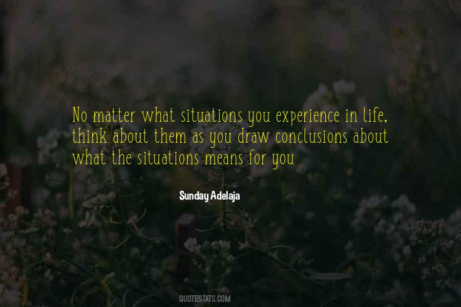 Quotes About Experience In Life #1117234