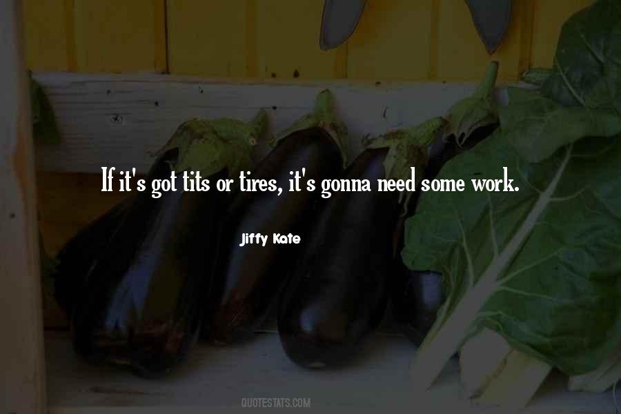 Jiffy Quotes #585697