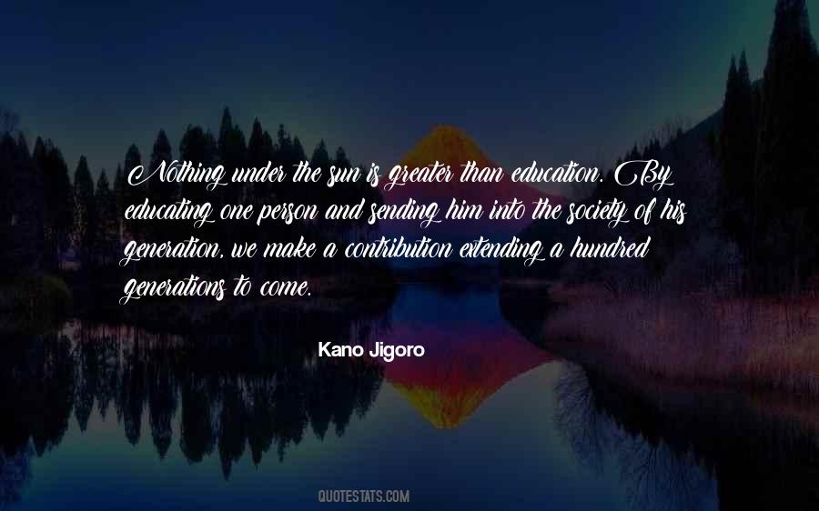 Jigoro Kano Quotes #247390