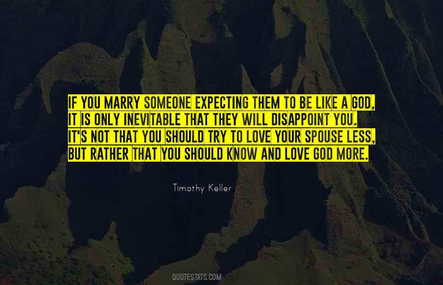 Quotes About Expecting Someone #1547320
