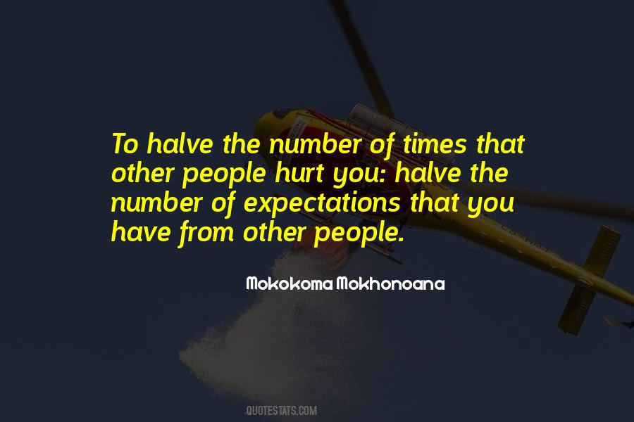Quotes About Expectations Hurt #1639013