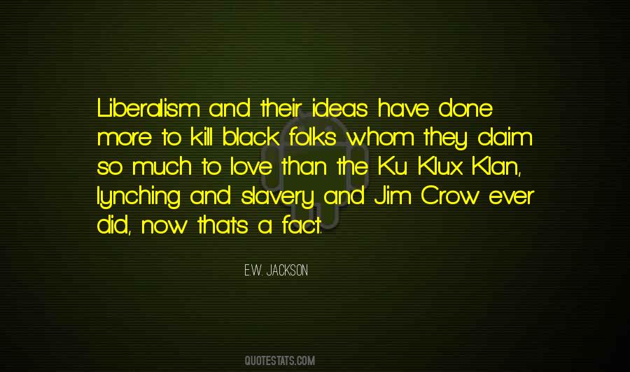 Jim Crow Quotes #274801