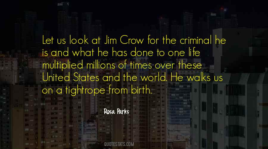 Jim Crow Quotes #425345