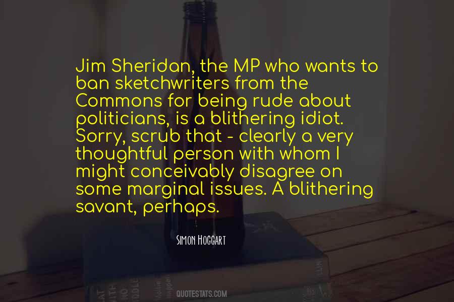 Jim Sheridan Quotes #611732