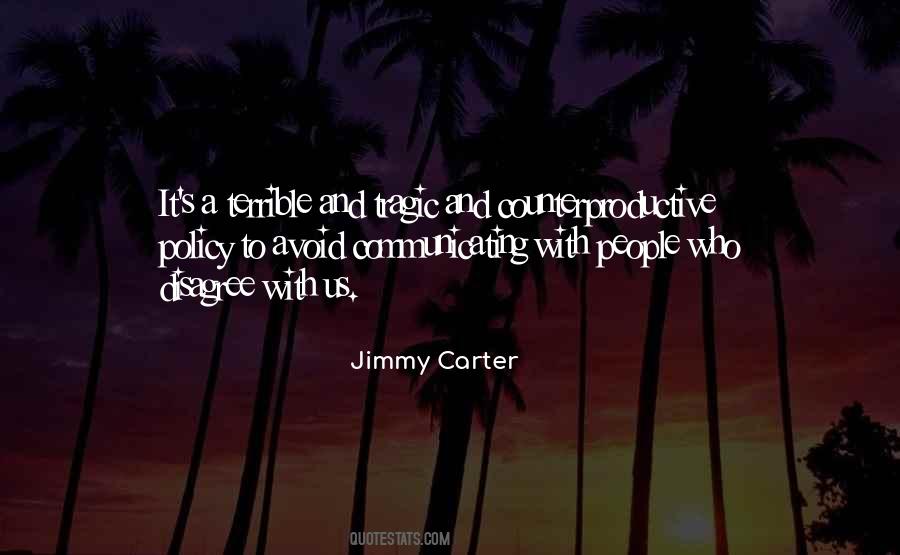 Jimmy Carter's Quotes #27752