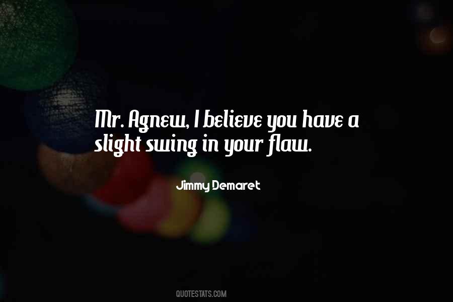 Jimmy Demaret Golf Quotes #1710302