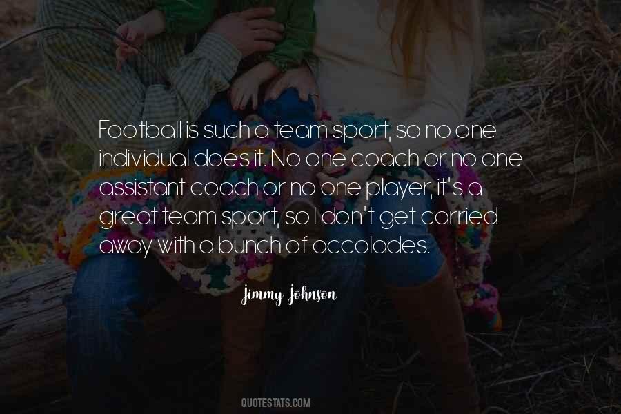 Jimmy Johnson Football Quotes #1230751