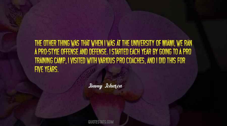 Jimmy Johnson Miami Quotes #569351