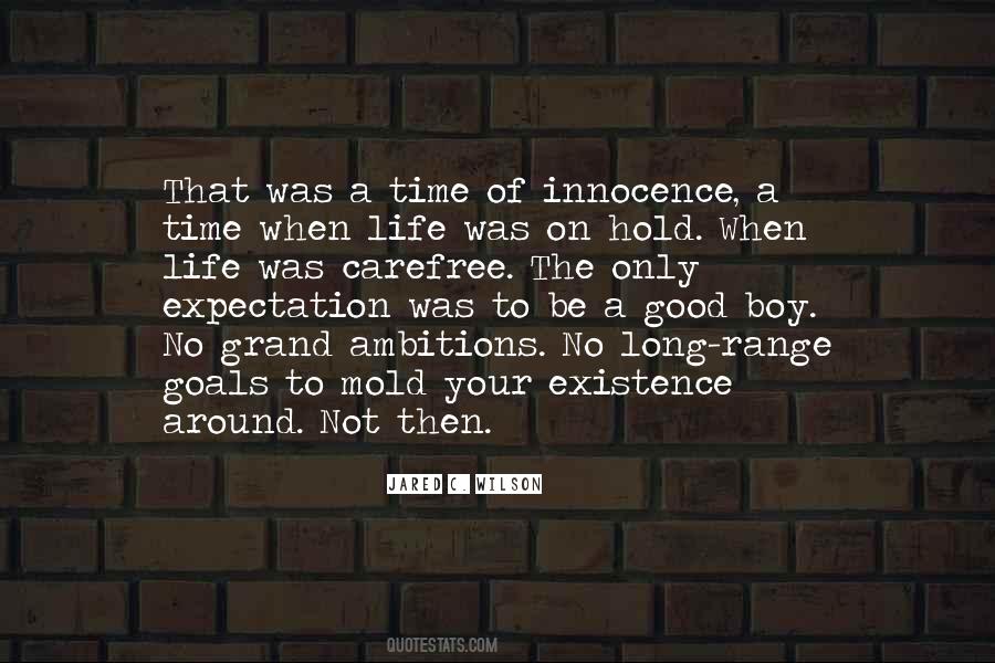 Quotes About Existence Of Time #427716
