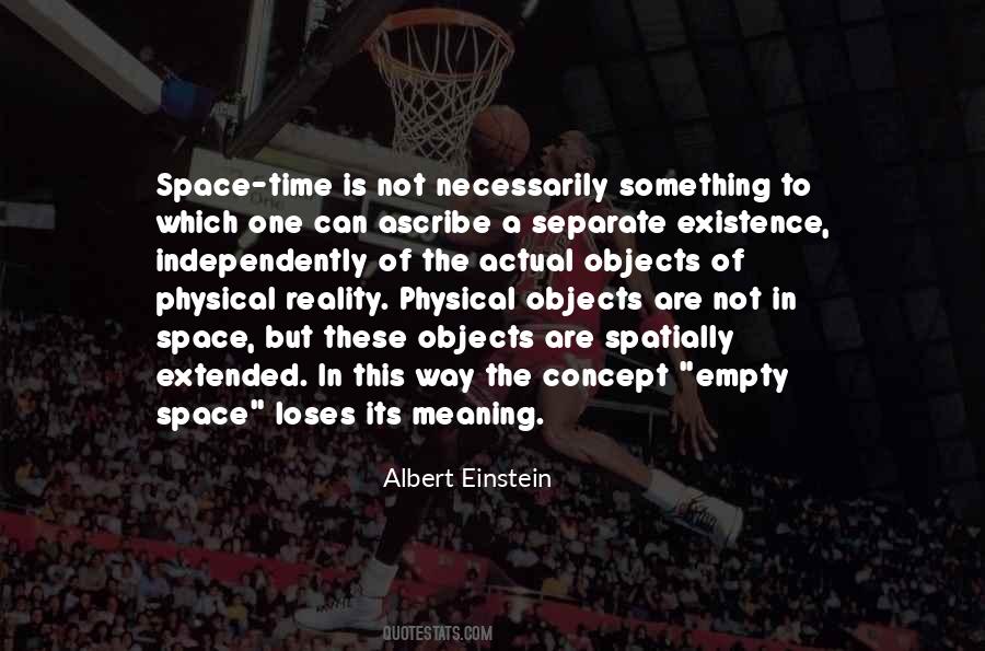 Quotes About Existence Of Time #536674