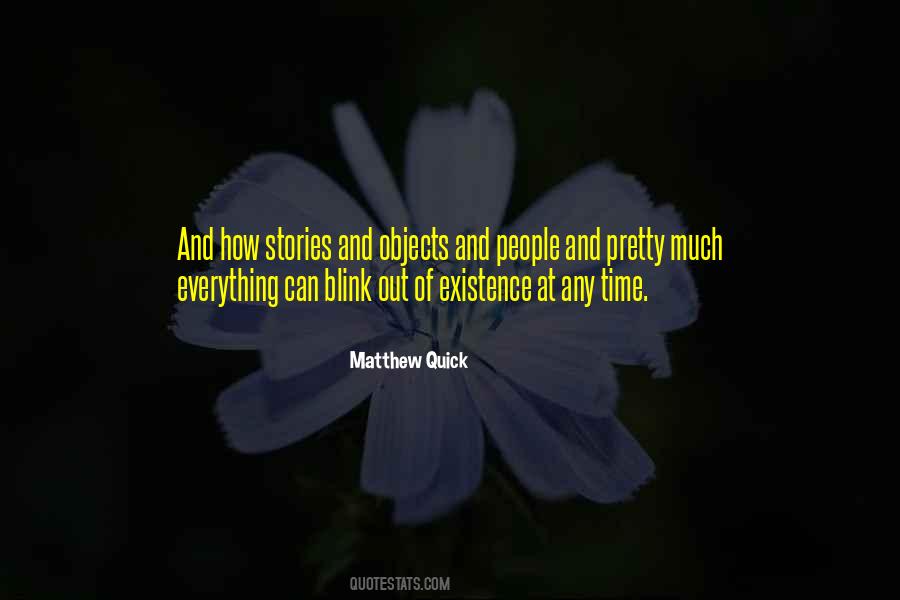 Quotes About Existence Of Time #55155