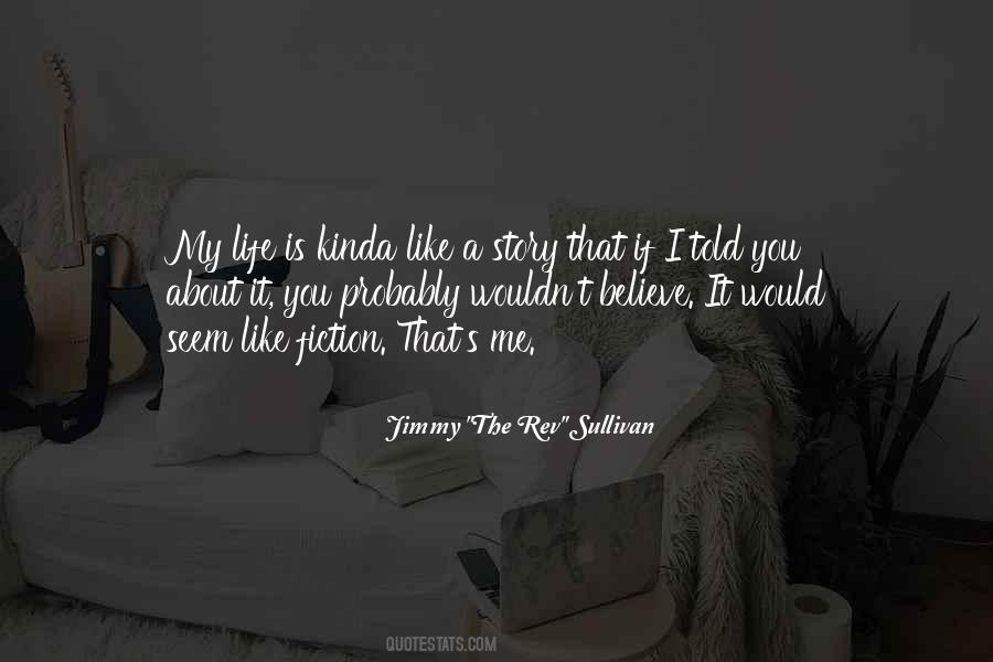 Jimmy Sullivan Quotes #1123425