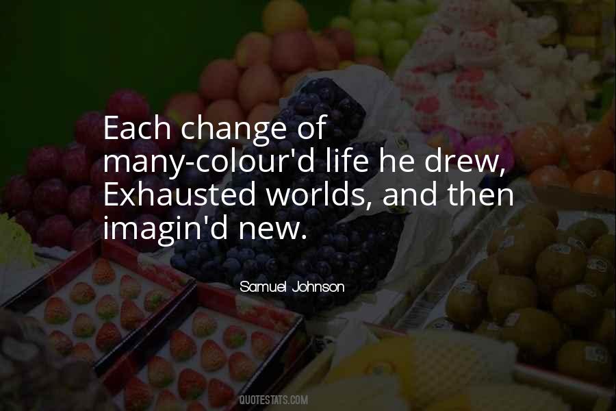 Quotes About Exhausted Life #1129418