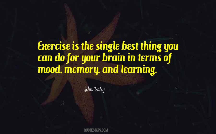 Quotes About Exercise And The Brain #1709101