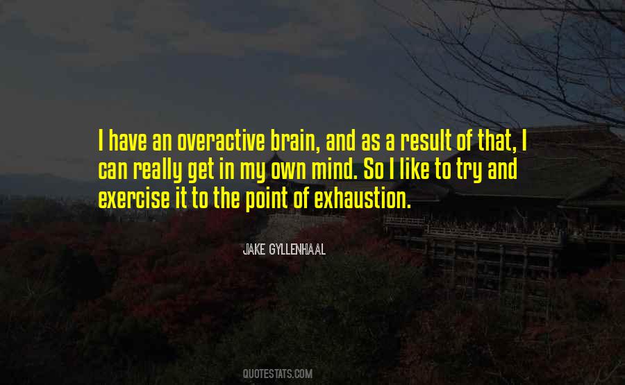 Quotes About Exercise And The Brain #530371