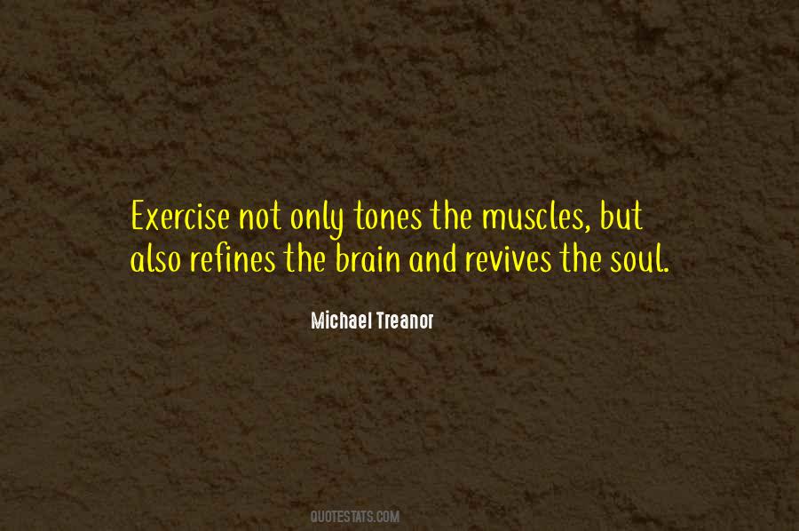 Quotes About Exercise And The Brain #673507