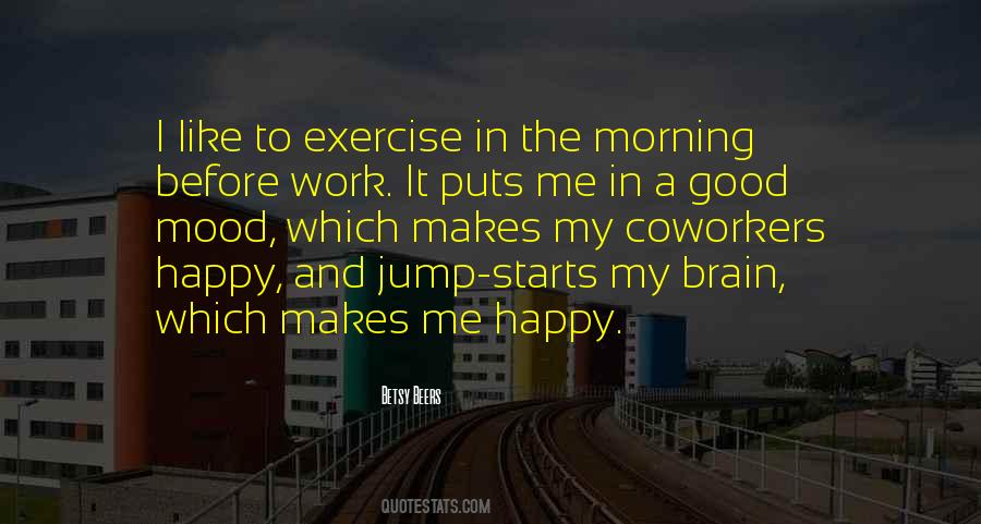 Quotes About Exercise And The Brain #906713