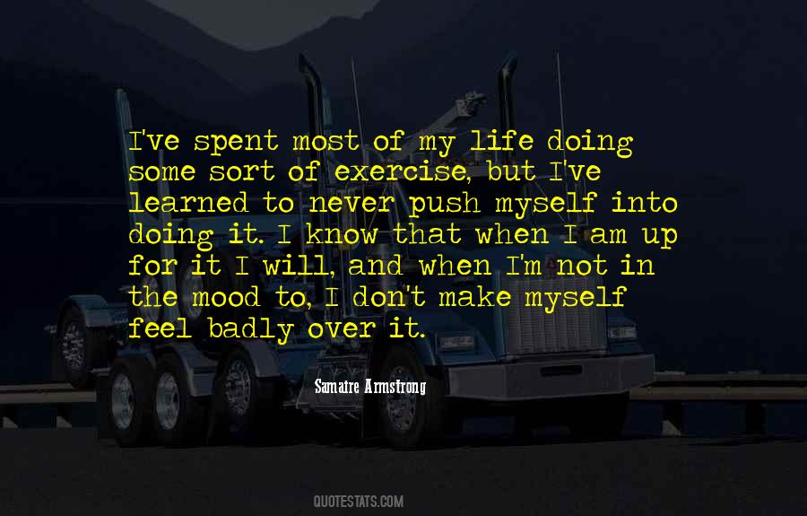 Quotes About Exercise And Life #472941