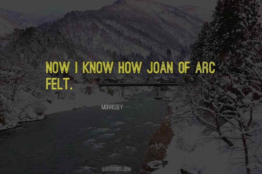 Joan Arc Quotes #499052