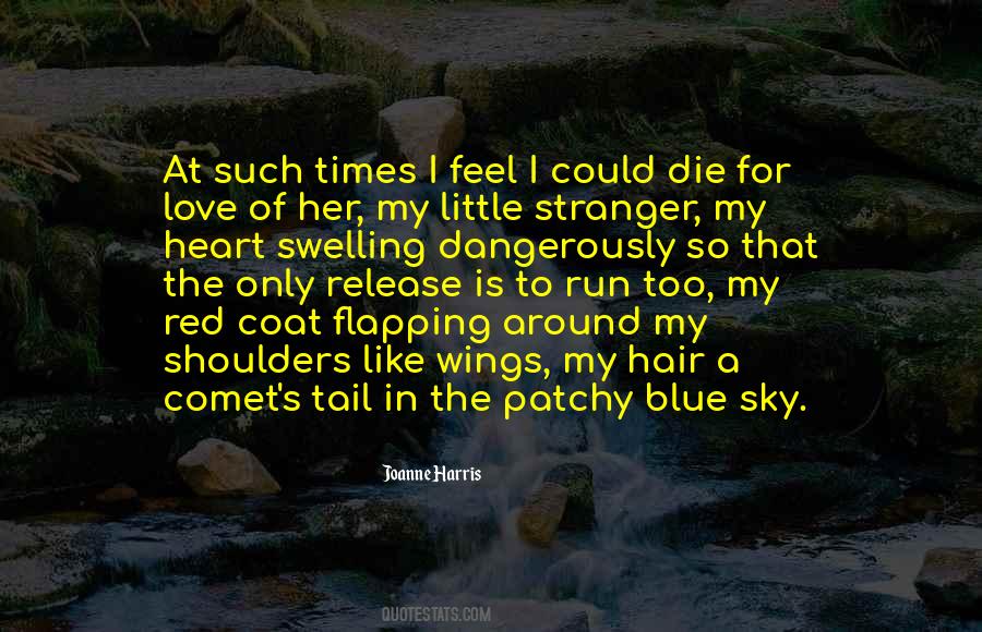Joanne Harris Love Quotes #1003880
