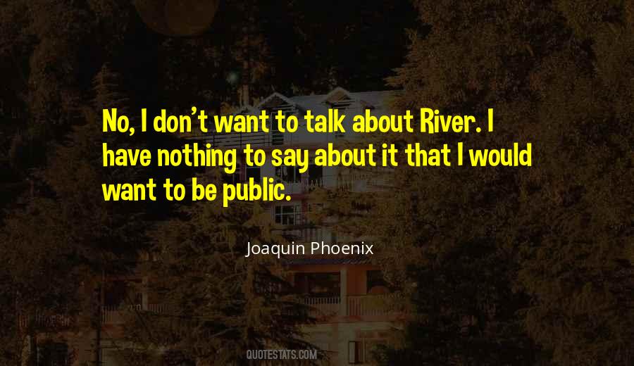 Joaquin Quotes #521657