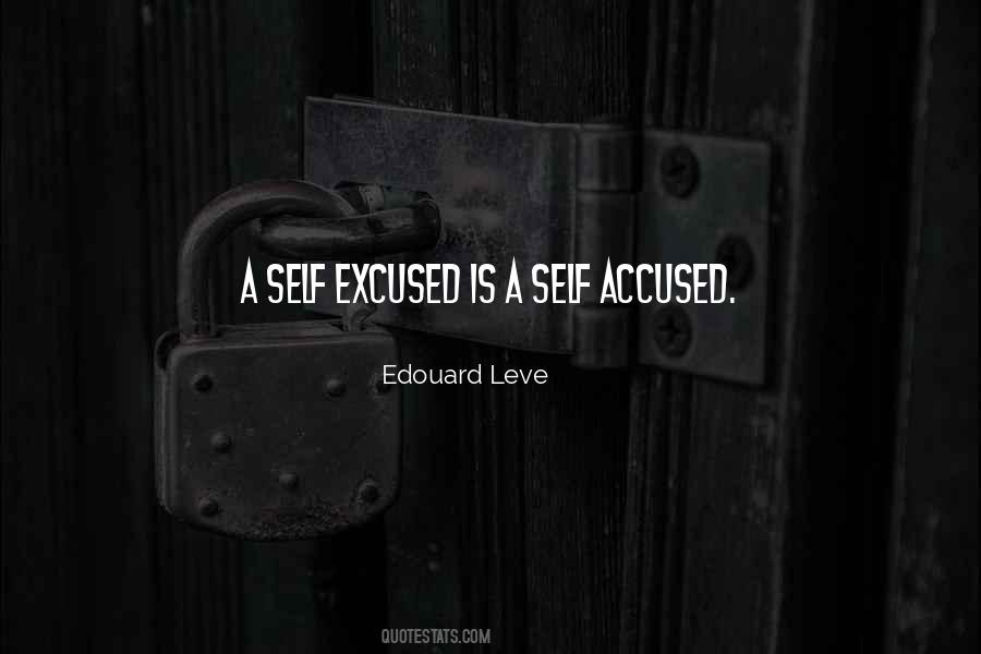 Quotes About Excused #1777989