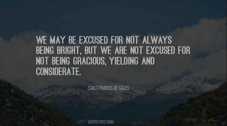 Quotes About Excused #863341