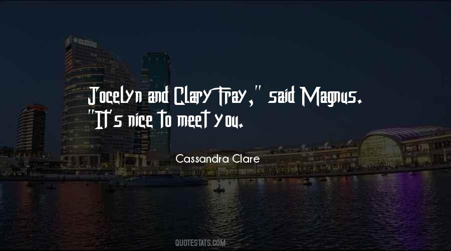 Jocelyn And Clary Quotes #1686623