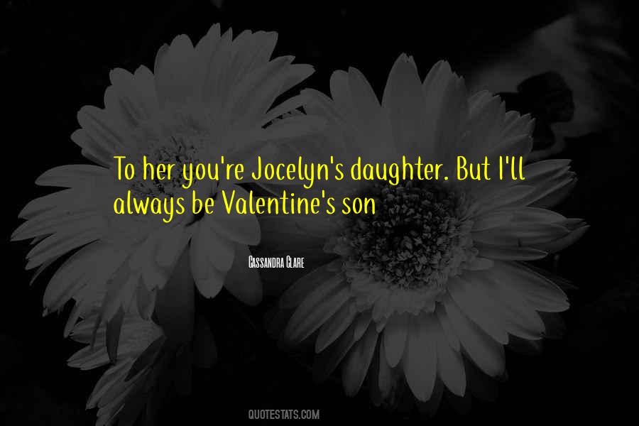 Jocelyn And Clary Quotes #750710