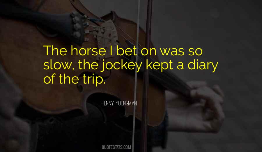 Jockey Quotes #1402633