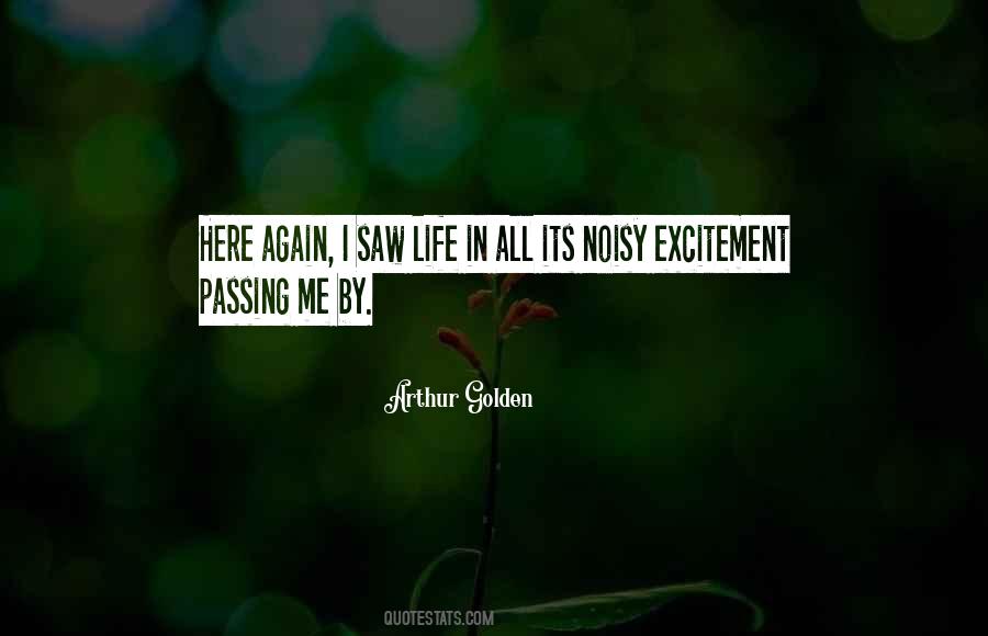 Quotes About Excitement In Life #662553