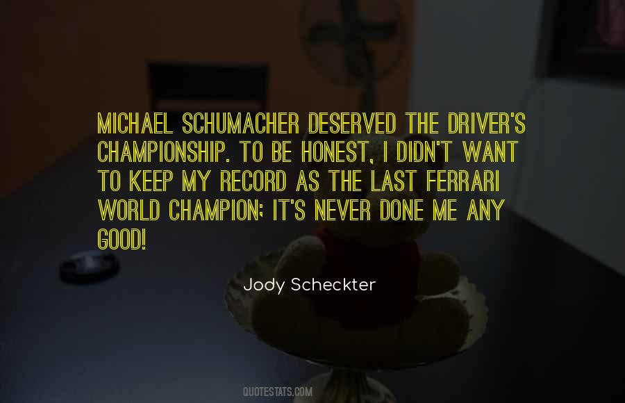 Jody Quotes #751710