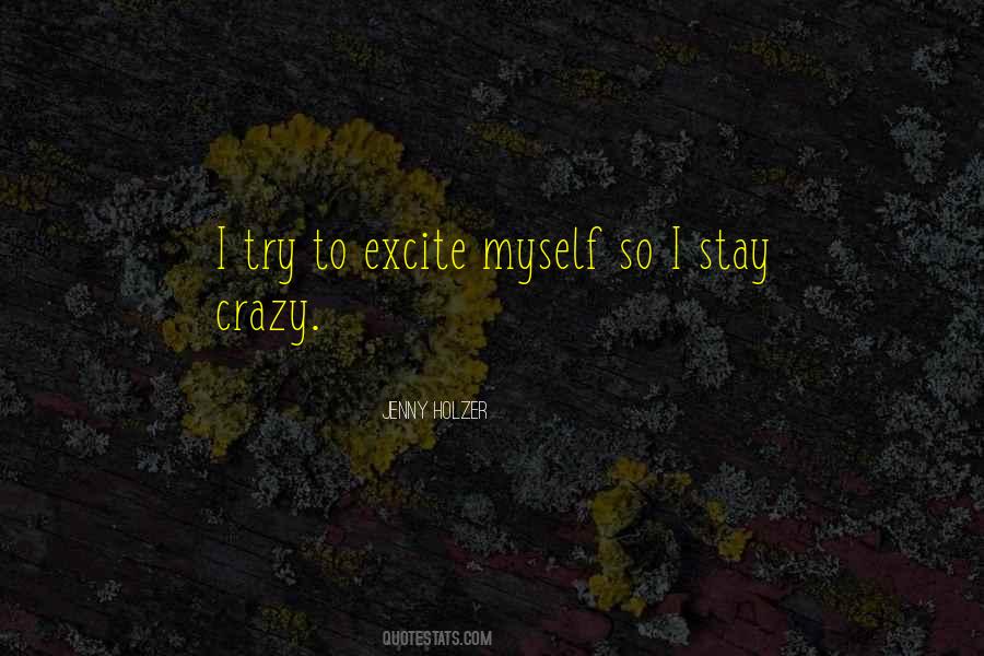 Quotes About Excite #1661215