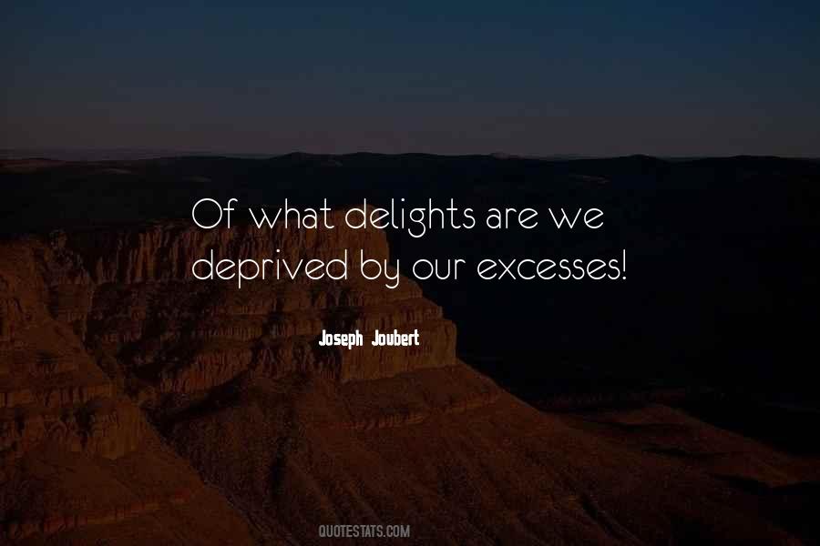 Quotes About Excesses #1422316