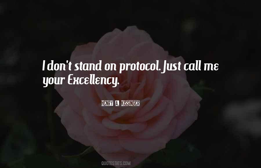 Quotes About Excellency #1316097