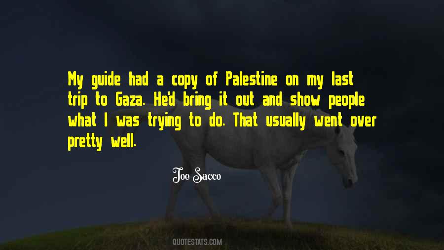 Joe Sacco Palestine Quotes #860660