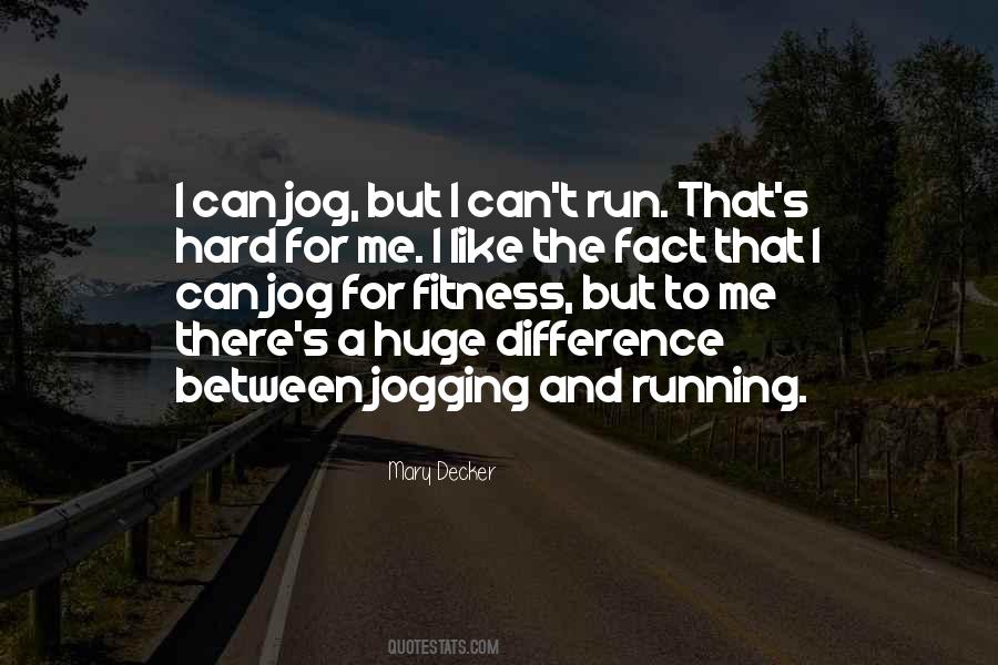 Jog Quotes #1874168