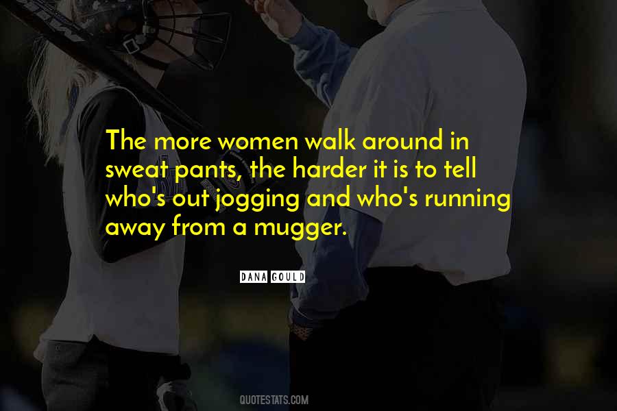 Jogging Pants Quotes #1144917