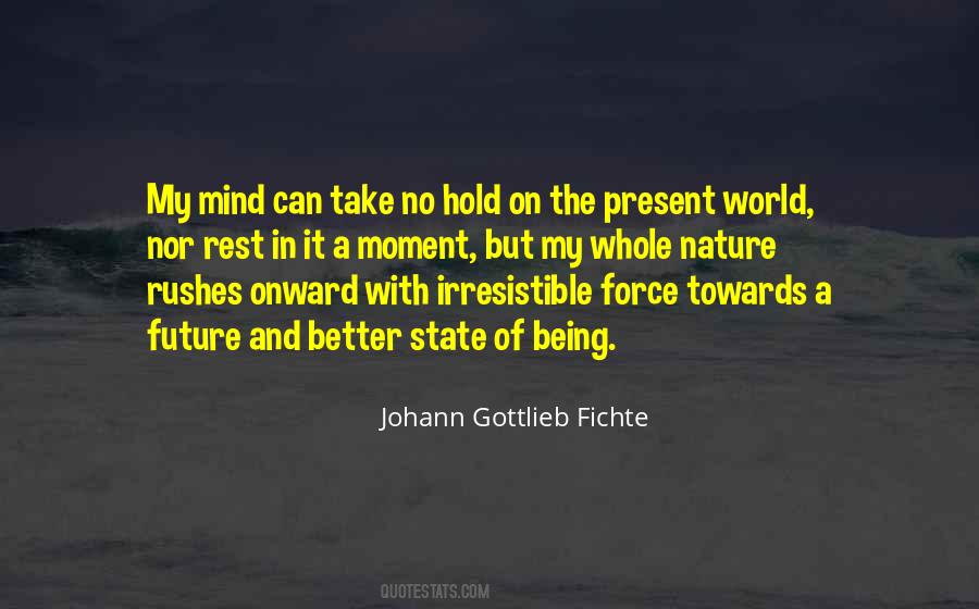 Johann Fichte Quotes #1774085