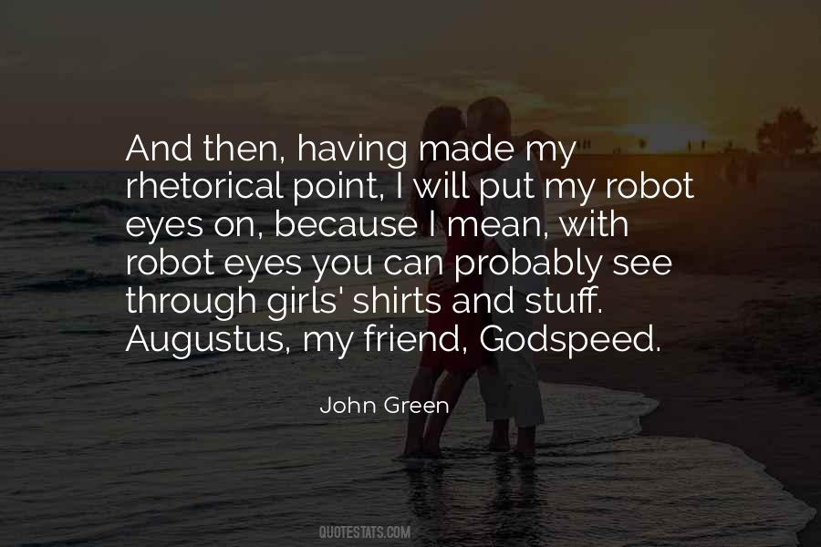 John Augustus Quotes #1180077