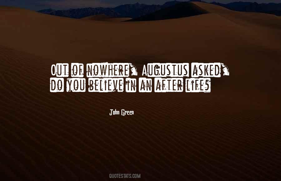 John Augustus Quotes #1280497