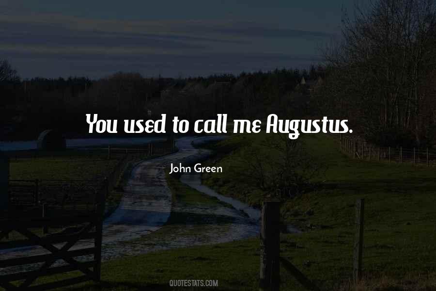 John Augustus Quotes #24457