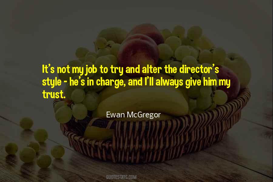 Quotes About Ewan Mcgregor #1618754