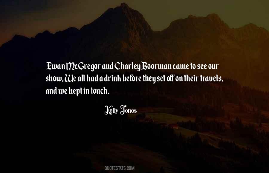 Quotes About Ewan Mcgregor #454845