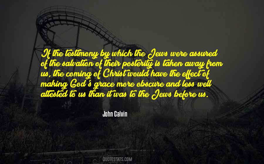 John Calvin Salvation Quotes #1210385